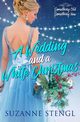 A Wedding and a White Christmas, Stengl Suzanne