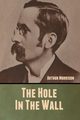The Hole in the Wall, Morrison Arthur
