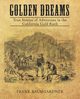 Golden Dreams, Baumgarder Frank