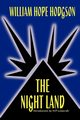 The Night Land, Hodgson William Hope