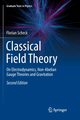 Classical Field Theory, Scheck Florian