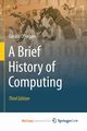 A Brief History of Computing, O'Regan Gerard