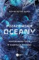 Pozaziemskie oceany, Hand Kevin Peter