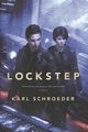LOCKSTEP, SCHROEDER KARL