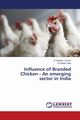 Influence of Branded Chicken - An Emerging Sector in India, Kumari R. Swapna