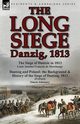 The Long Siege, De Marchangy Louis Antoine Francois