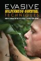 Evasive Wilderness Survival Techniques, Fury Sam