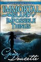 Immortal and the Island of Impossible Things, Doucette Gene