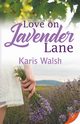 Love on Lavender Lane, Walsh Karis