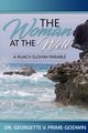 The Woman At The Well, Prime-Godwin Georgette V.