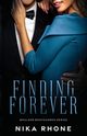 Finding Forever, Rhone Nika