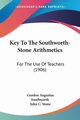 Key To The Southworth-Stone Arithmetics, Southworth Gordon Augustus