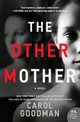 Other Mother, The, Goodman Carol