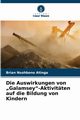 Die Auswirkungen von ?Galamsey