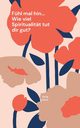 Fhl mal hin... Wie viel Spiritualitt tut dir gut?, Hck Heidi