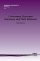 Consumers' Purchase Intentions and Their Behavior, Morwitz Vicki