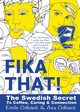 Fika That!, Odback Emile