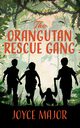 The Orangutan Rescue Gang, Major Joyce