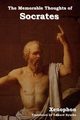 The Memorable Thoughts of Socrates, Xenophon