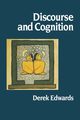 Discourse and Cognition, Edwards Derek