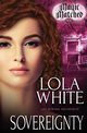 Sovereignty, White Lola