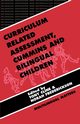 Curriculum Related Assessment, 
