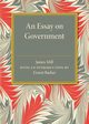 An Essay on Government, Mill James