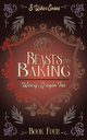 Beasts and Baking, Evans S. Usher