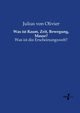 Was ist Raum, Zeit, Bewegung, Masse?, Olivier Julius von