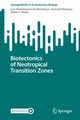 Biotectonics of Neotropical Transition Zones, Hermgenes de Mendona Lize