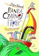 Banda czarnej frotte, Bednarek Justyna