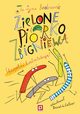 Zielone pirko Zbigniewa, Bednarek Justyna