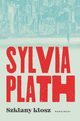 Szklany klosz, Plath Sylvia