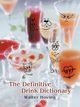 The Definitive Drink Dictionary, Hoving Walter