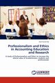 Professionalism and Ethics in Accounting Education and Research, De Amit Kumar