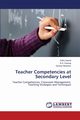 Teacher Competencies at Secondary Level, Saeed Safia