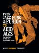 From Jazz Funk & Fusion to Acid Jazz, Cotgrove Mark