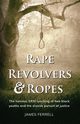 Rape Revolvers & Ropes, Ferrell James