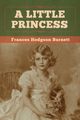 A Little Princess, Burnett Frances Hodgson