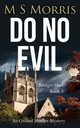 Do No Evil, Morris M S