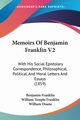 Memoirs Of Benjamin Franklin V2, Franklin Benjamin