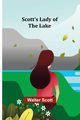 Scott's Lady of the Lake, Scott Walter