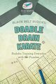 Doable Brain Karate | Black Belt Sudoku | Sudoku Training Everyday with 200+ Puzzles, Puzzle Therapist