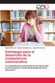 Estrategia para el desarrollo de la competencia comunicativa, Moreira Ideleidi