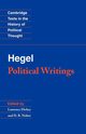 G.W.F. Hegel--Political Writings, Hegel Georg Wilhelm Friedrich