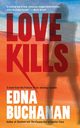 Love Kills, Buchanan Edna