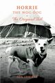 Horrie the Wog-Dog, Idriess Ion