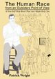 The Human Race from an Outsiders Point of View, Wright Patrick