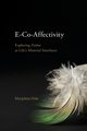 E-Co-Affectivity, Oele Marjolein