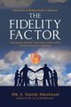 The Fidelity Factor, Sagoe-Nkansah Dr. S.